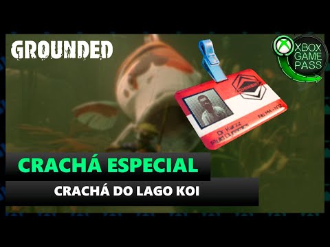 GROUNDED: NOVO ACESSÓRIO! CRACHÁ COM HABILIDADES! - CRACHÁ DO LAGO KOI
