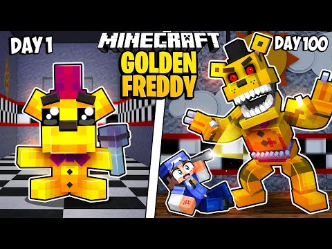 I Survived 100 Days as GOLDEN FREDDY in Minecraft