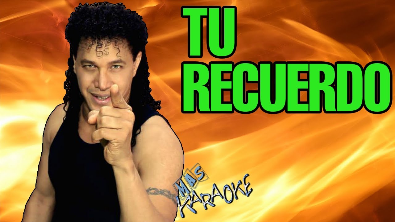 TU RECUERDO