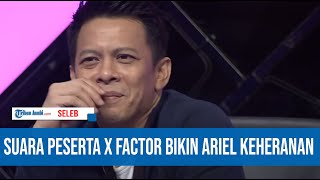 Download lagu SUARA PESERTA X FACTOR GAN GAN WIGANDI BAK WANITA BIKIN ARIEL NOAH KEHERANAN mp3