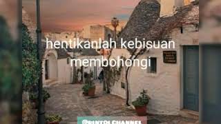 Download lagu Pesan dari hati||status wa||tulus dari hati mp3