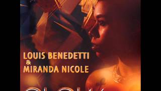 Louis Benedetti & Miranda Nicole Glow