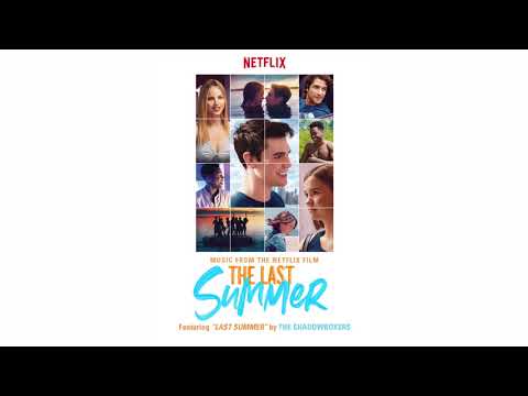 The Shadowboxers - LAST SUMMER | (Official Audio) | from the Netflix film "The Last Summer"