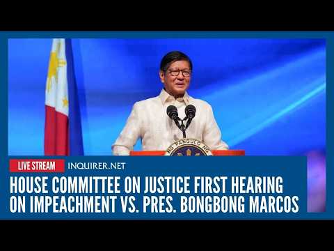 LIVE: House committee on justice first hearing on impeachment vs. Pres. Bongbong Marcos | Feb 2
