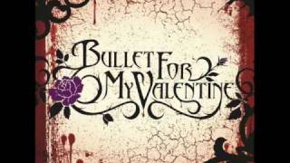 Bullet For My Valentine - All These Things I Hate [Lyrics]