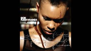 Skin - You&#39;ve Made Your Bed