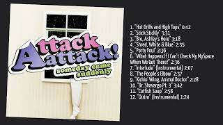 Attack Attack! - Someday Came Suddenly (Full Album)