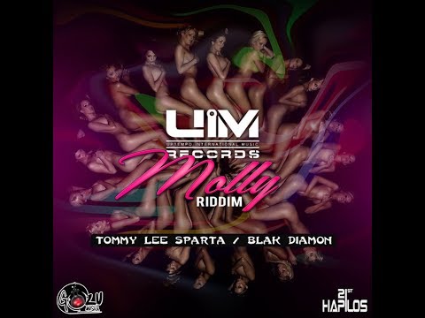 Molly Riddim Mix (MAR 2019,FULL) Feat. Tommy Lee Sparta,Blak Diamon. (UIM Records)