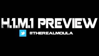 H.1.M.1 Warm Up - Moula 1st [2012] (PRODUCED BY PAUL CABBIN BEATS)