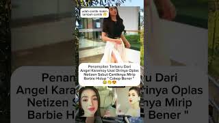 Download lagu pesona angel karamoy usai dirinya oplas,mirip barbie hidup😍#angelkaramoy#shortvideo#shorts#short mp3