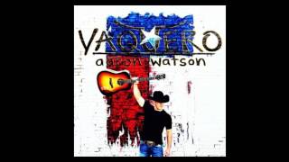 Aaron Watson  — Rolling Stone (Audio)