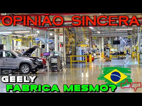 VERDADE sobre a FÁBRICA da Geely no Brasil: O que produz? Gera empregos? Tecnologia, modelos carros