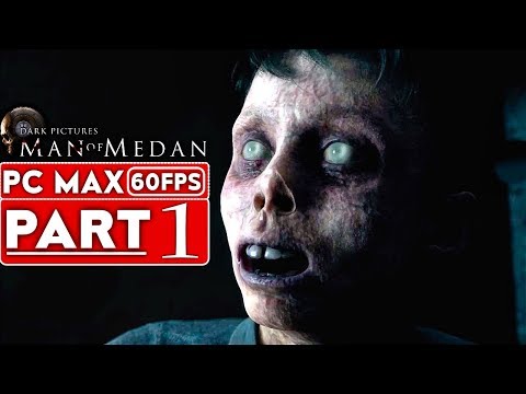 MAN OF MEDAN Gameplay Walkthrough Part 1 [1080p HD 60FPS PC MAX SETTINGS] - No Commentary
