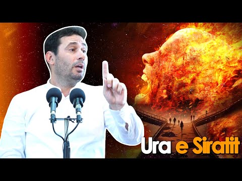 Si do kalohet Ura e Siratit?