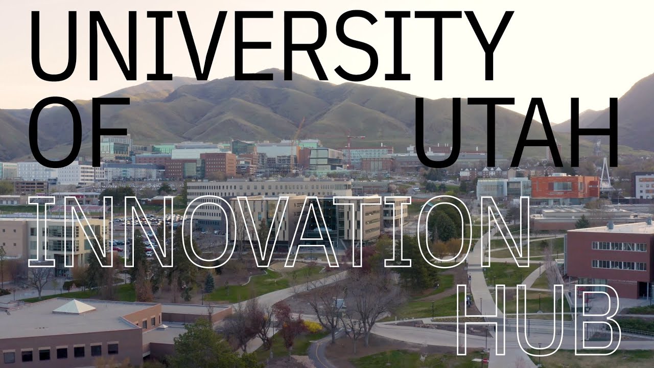 University of Utah's Innovation Hub
