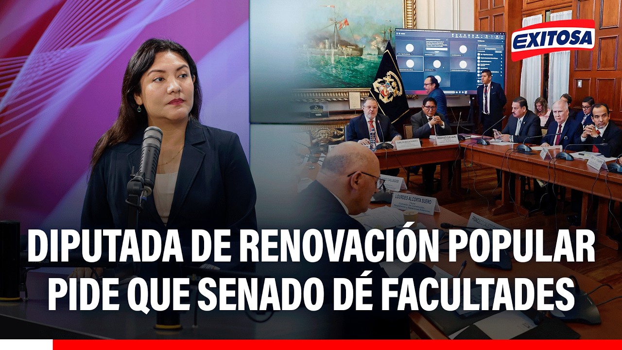 🔴🔵 Diputada de Renovación Popular pide que Senado dé facultades al gobierno