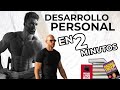 DESARROLLO PERSONAL EN 2 MINUTOS