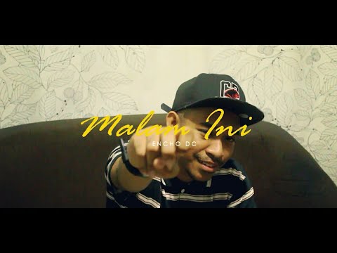 Encho DC - malam ini (reggae version) Official Music Video