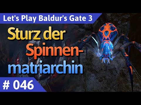 Baldur's Gate 3 deutsch Teil 46 - Sturz der Spinnenmatriarchin Let's Play