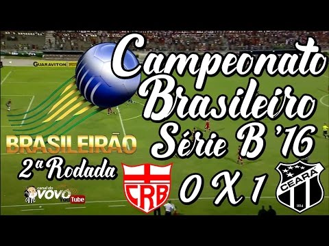 [Série B '16] 2ª Rodada - CRB/AL 0 X 1 Ceará SC - Contra (Diego Jussani) - Narração: Jota Rômulo