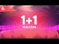 Maluma, Kany García – 1+1 [Letra]