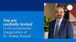 MCW Presidential Inauguration for Dr. Shekar Kurpad