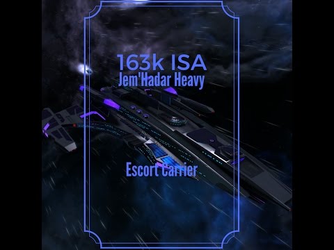 Jem'Hadar Heavy Escort Carrier 163k & ISA Tutorial