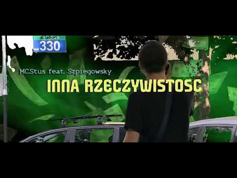 MC.STUS - INNA RZECZYWISTOŚĆ (FEAT SZPIEGOWSKY)