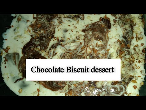chocolate Biscuit dessert||Easy recipe||Nasra kitchen