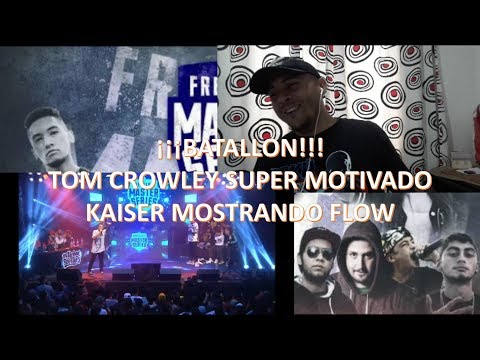 ¡¡¡BATALLON!!! TOM CROWLEY VS KAISER FMS CHILE 2019