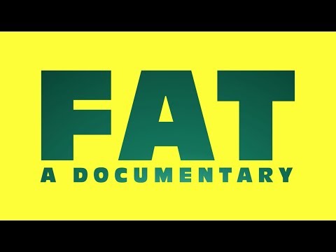 FAT: A Documentary Trailer "IT'S UP TO YOU" (2020)
