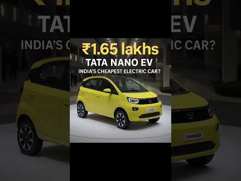 Tata Nano EV at Just ₹1.65 Lakh – India’s Cheapest Electric Car? ⚡🚗🇮🇳