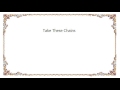 Uncle Earl - Take These Chains Lyrics