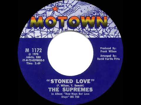 1970 HITS ARCHIVE: Stoned Love - Supremes (mono 45)