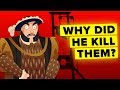 Why Did The King Of England Execute His Wives