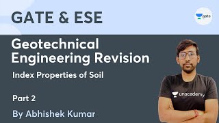 Geotechnical Engineering Revision - II | Index properties of soil | Abhishek Kumar