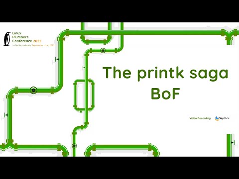 The printk saga BoF