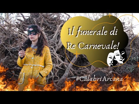 Il funerale di Re Carnevale | CalabriArcana