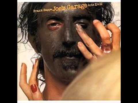 Frank Zappa   Keep It Greasy Joe's Garage Acts II & III