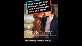When Evan and Jaron had two of the same song at the same time in the early 2000s