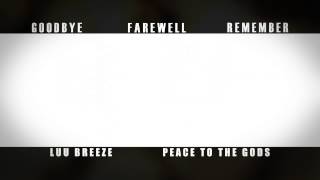 Luu Breeze - Peace To The Gods (Audio)