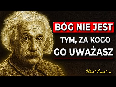 Największe kłamstwo o Bogu, w które wierzy większość ludzi | Albert Einstein