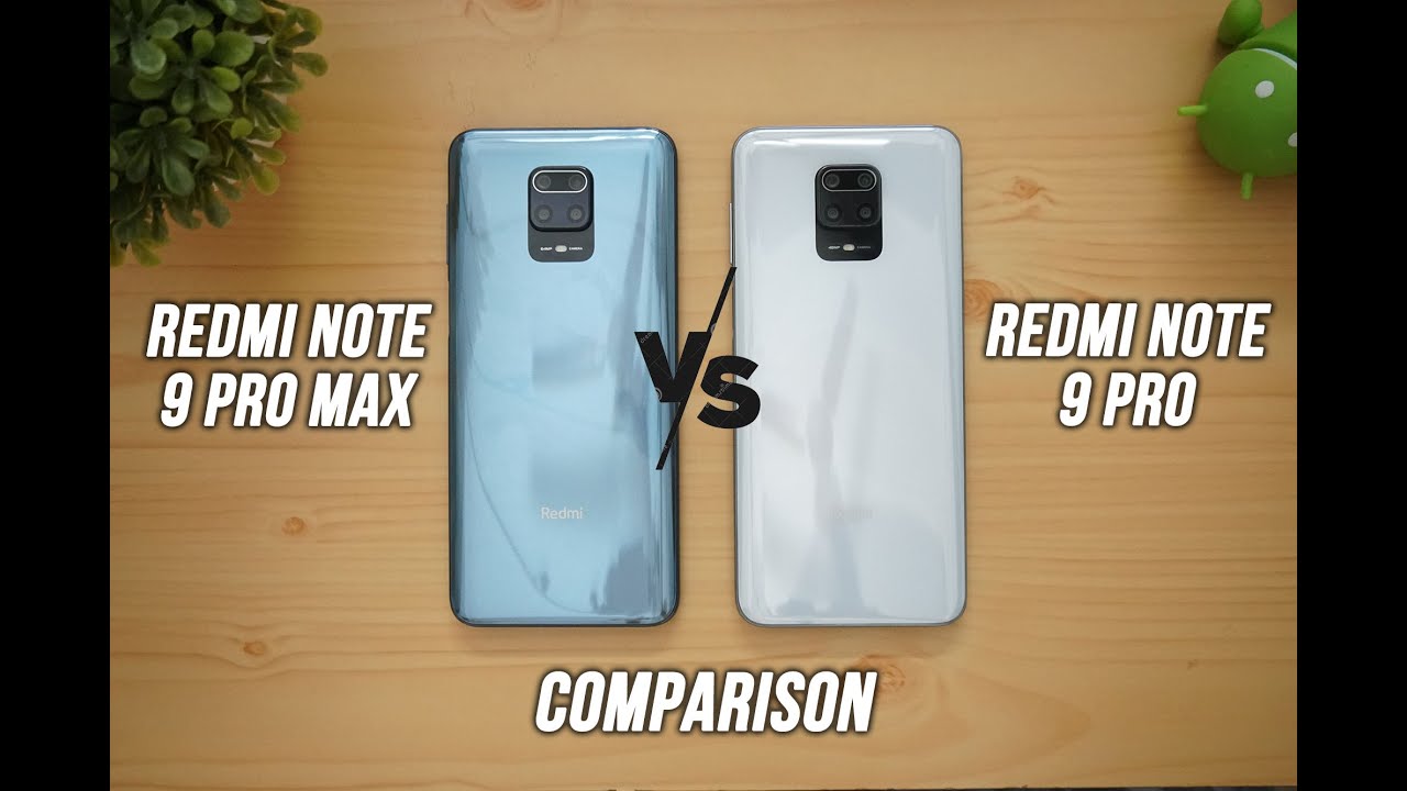 Redmi Note 9 Pro Max vs Redmi Note 9 Pro- Which is better device to buy?