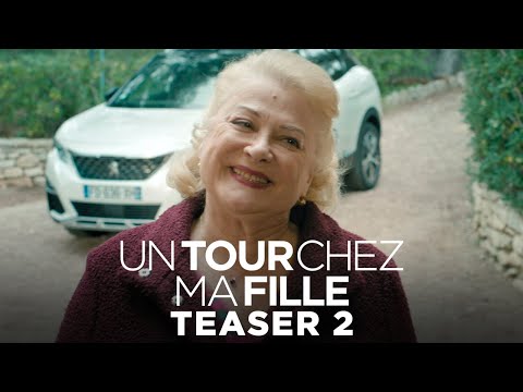 afbeelding Un tour chez ma fille - Teaser 2 officiel HD