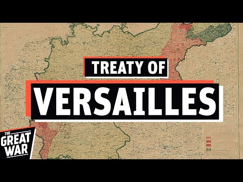 Why The Treaty of Versailles Was Such A Shock For Germany (Documentary)