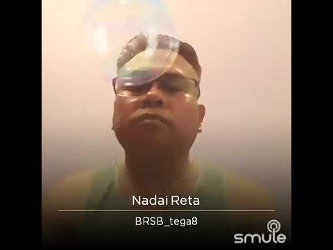 Nadai Reta by Gilbert Gaong ( cover by BRSB_tega8)