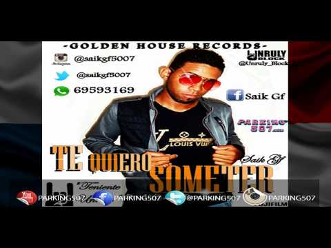Saik Gf Te Quieroo Someter Prod AldairProductions Parking507.com