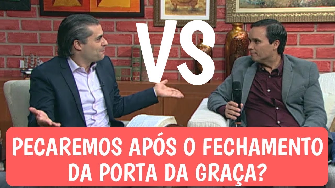 Leandro Quadros e Arilton Oliveira - Pecaremos após o fechamento da porta da graça?
