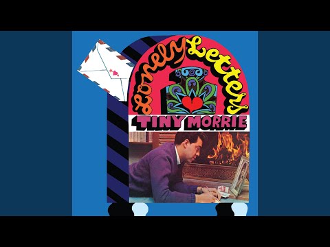Lonely Letters - Tiny Morrie