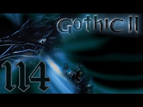 Let's Play Gothic II [114] - Heiß auf Eis: Was ein Scheiß!